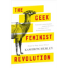 Geek Feminist Revolution