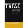 Christianity on Trial