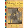 Following the Sun: A Practical Guide to Egyptian Religion, Revised Edition