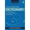 Human Services Dictionary: Master Reference for the Nce, Cpce, and the Hs-Bcpe Exams, 2nd Ed