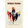 Ordinary Victims