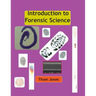 Introduction to Forensic Science