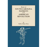 Roster of South Carolina Patriots in the American Revolution
