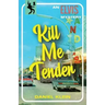 Kill Me Tender: An Elvis Mystery