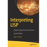 Interpreting LISP: Programming and Data Structures