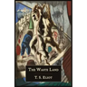 The Waste Land [Facsimile of 1922 First Edition]
