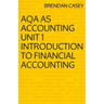 AQA AS Accounting Unit 1 Introduction to Financial Accounting