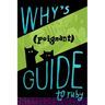 Why's (Poignant) Guide to Ruby