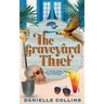 The Graveyard Thief