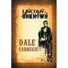 Lincoln the Unknown