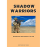 Shadow Warriors: Modern-Day Mercenaries in Action