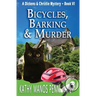 Bicycles, Barking & Murder: A Cozy English Animal Mystery