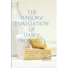 The Sensory Evaluation of Dairy Products