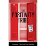 The Positivity Tribe