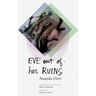 Eve Out of Her Ruins