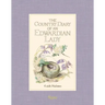 The Country Diary of an Edwardian Lady