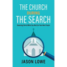 The Church During the Search: Honoring Christ While You Wait for Your Next Pastor