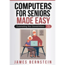 Computers for Seniors Made Easy: Outsmarting Your Grandchildren