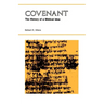 Covenant: The History of a Biblical Idea