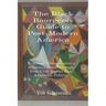 The Black Bourgeois Guide to Post-Modern America: A 'Street' Conservative's Hilarious romp through Post-Civil Rights Era American Politics