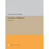 Lorenzo Ghiberti: Volume II