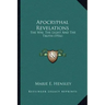 Apocryphal Revelations: The Way, the Light and the Truth (1916)