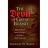The Devil of Great Island: Witchcraft and Conflict in Early New England