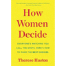 How Women Decide
