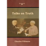 Talks on Truth