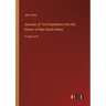 Journals of Two Expeditions into the Interior of New South Wales: in large print