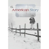 An American Story