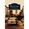 Bangor Volume II: The Twentieth Century
