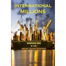 International Million$: Winning In The Import Export Business