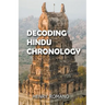 Decoding Hindu Chronology