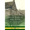 Twenty Years at Hull House: History of the Settlement House and Social Reformism in Chicago's West Side