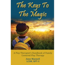 The Keys to the Magic