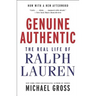 Genuine Authentic: The Real Life of Ralph Lauren