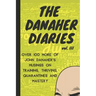 The Danaher Diaries Volume 3: Over 100 more of John Danaher's Musings on Training, Thriving, Quarantines and Mastery