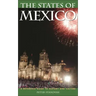 The States of Mexico: A Reference Guide to History and Culture