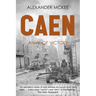 Caen: Anvil of Victory