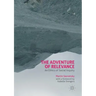 The Adventure of Relevance: An Ethics of Social Inquiry