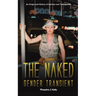 The Naked Gender Transient