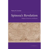 Spinoza's Revelation: Religion, Democracy, and Reason