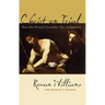 Christ on Trial: How the Gospel Unsettles Our Judgement