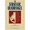 The Strategic Quadrangle: Russia, China, Japan, and the United States in East Asia