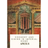 Cookery and Dining in Imperial Rome
