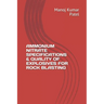 Ammonium Nitrate Specifications & Quality of Explosives for Rock Blasting