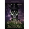 The Spider & The Green Butterfly: Vodoun Crossroads Of Power