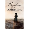 Napoleon in America