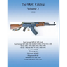 The AK47 catalog volume 3: Amazon edition